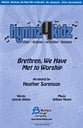 Brethren, We Have Met for Worship Two-Part choral sheet music cover